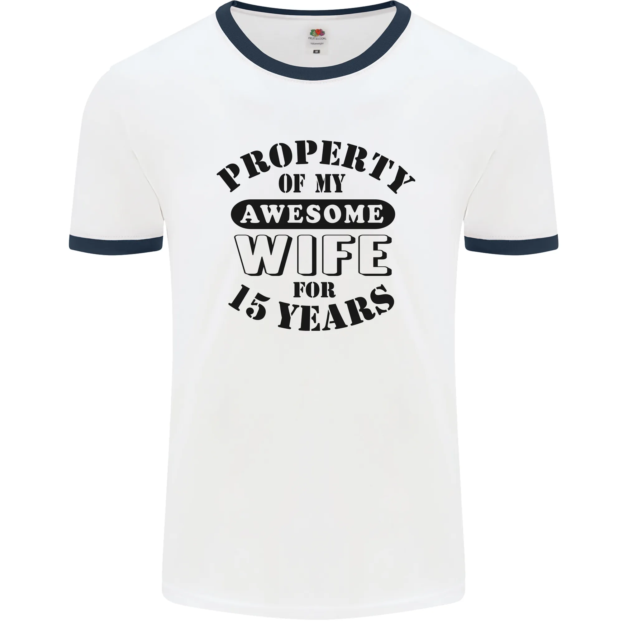 15th Wedding Anniversary 15 Year Funny Wife Mens Ringer T-Shirt