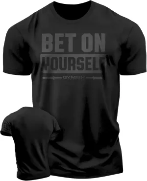 Bet On Yourself Weightlifting Workout T-Shirt, Motivational Gym Short Sleeve Shirts for Men