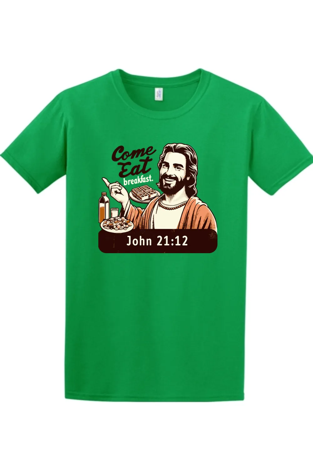 Come Eat Breakfast - John 21:12 Adult T-shirt